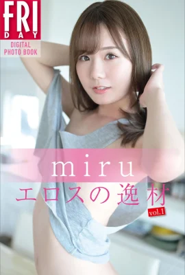 【日模套圖】miru《FRIDAY_エロスの逸材 Vol.1》 (62 Photos)